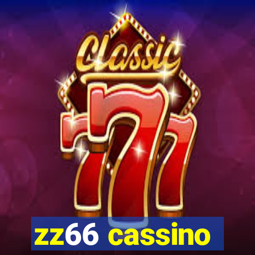 zz66 cassino